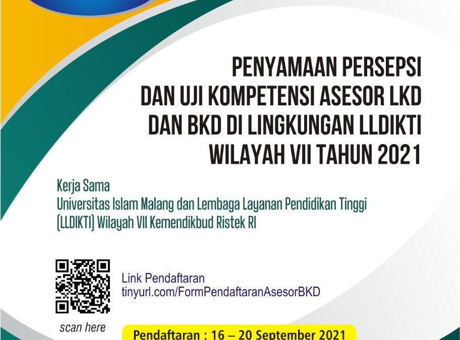 Penyaamaan Persepsi dan Uji Kompetensi Asesor LKD dan BKD di lingkungan LLDIKTI Wilayah VII Tahun 2021 kerjasama dengan Universitas Islam Malang